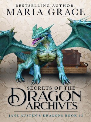 cover image of Secrets of the Dragon Archives
